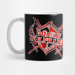 Dream Fulfilled 2022 Mug